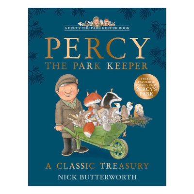 英文原版绘本 Percy The Park Keeper — A Classic Treasury 帕西爷爷的爱心公园系列 经典故事合集 精装彩色插画故事书 英文版