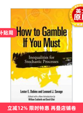 英文原版 How to Gamble If You Must 随机过程的不等式 Lester E. Dubins 英文版 进口英语原版书籍