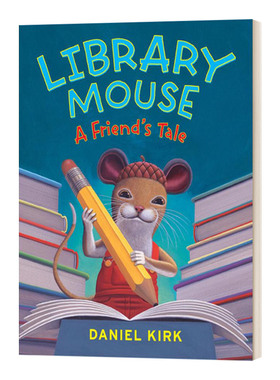 英文原版 Library Mouse 2 A Friend'S Tale 图书馆的老鼠2 精装 英文版 进口英语原版书籍儿童全英语书