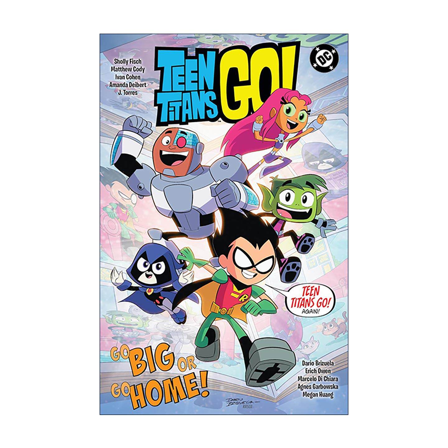 英文原版 Teen Titans Go Go Big or Go Home 少年泰坦出击 要么做大 要么回家 儿童DC漫画 英文版 进口英语原版书籍