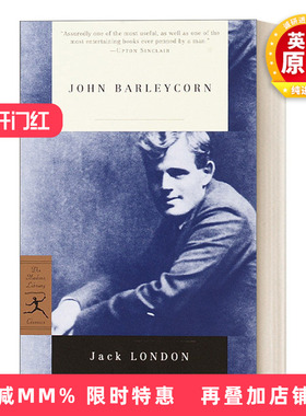 英文原版 John Barleycorn 约翰·巴雷肯 Jack London杰克·伦敦 兰登书屋现代图书馆经典系列 英文版 进口英语原版书籍