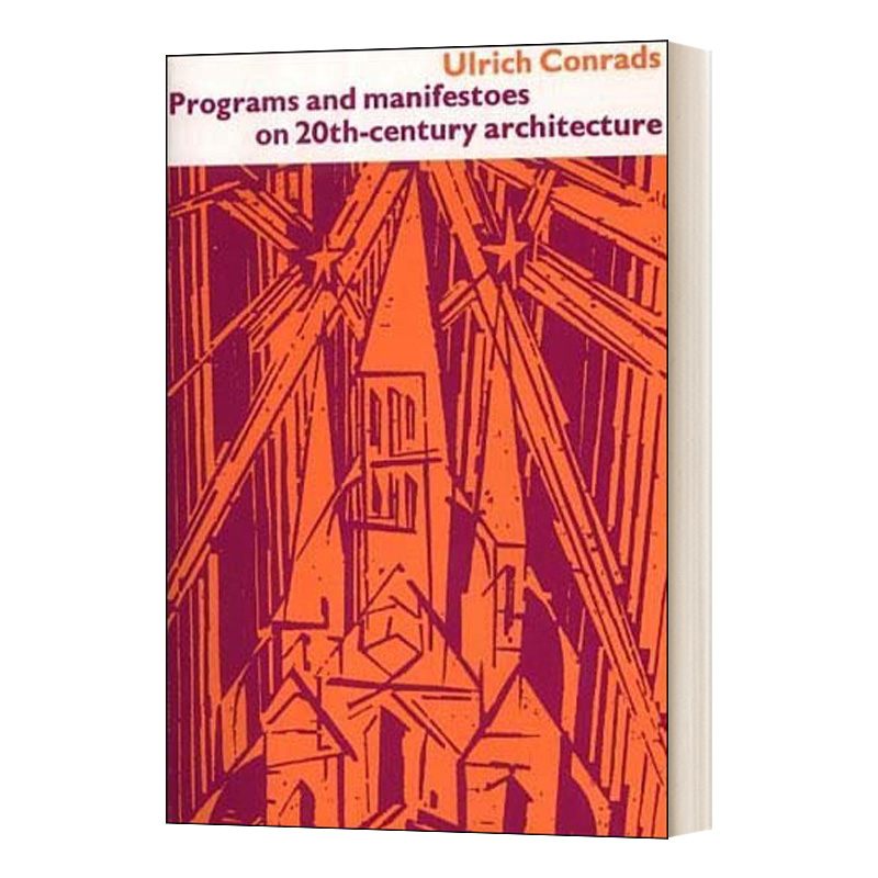 英文原版 Programs And Manifestoes on 20th-Century Architecture 20世纪建筑的项目和宣言 英文版 进口英语原版书籍