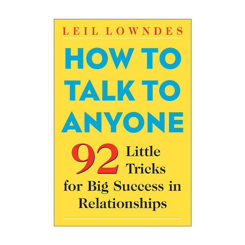 英文原版 How to Talk to Anyone 遇谁都能聊得开 如何与人交谈 92个谈话小技巧 莉尔·朗兹 英文版 进口英语原版书籍