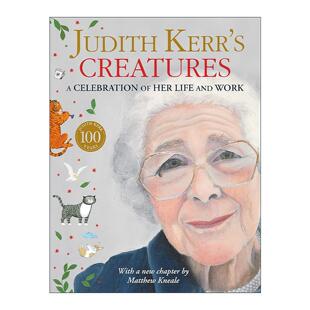 英文原版 Judith Kerr’s Creatures 朱迪斯·克尔自传及作品灵感来源 老虎来喝下午茶 精装 英文版 进口英语原版书籍