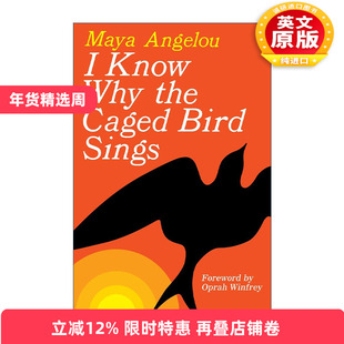 英文原版 I Know Why the Caged Bird Sings 我知道笼中鸟为何歌唱 传记 Maya Angelou 精装 英文版 进口英语原版书籍