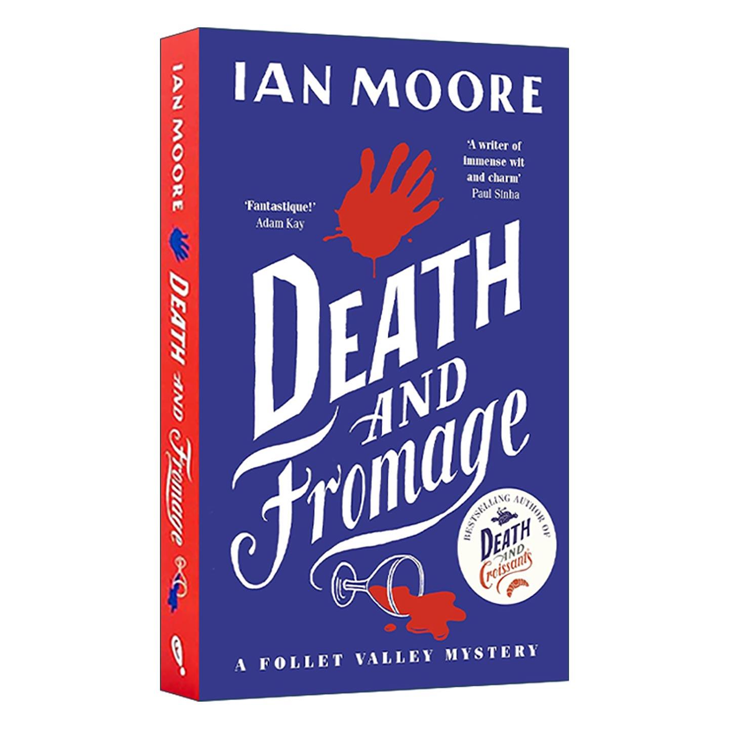 英文原版 Death and Fromage 死亡与奶酪 Ian Moore畅销法国乡村推理系列2 幽默悬疑小说 英文版 进口英语原版书籍