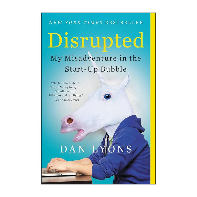 英文原版 Disrupted 疯狂的独角兽 硅谷创业公司历险记 丹·莱昂斯 英文版 进口英语原版书籍
