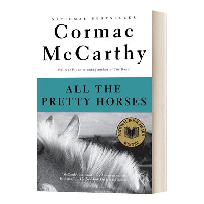 英文原版小说 All The Pretty Horses 天下骏马 边境三部曲一 英文版 进口英语原版书籍