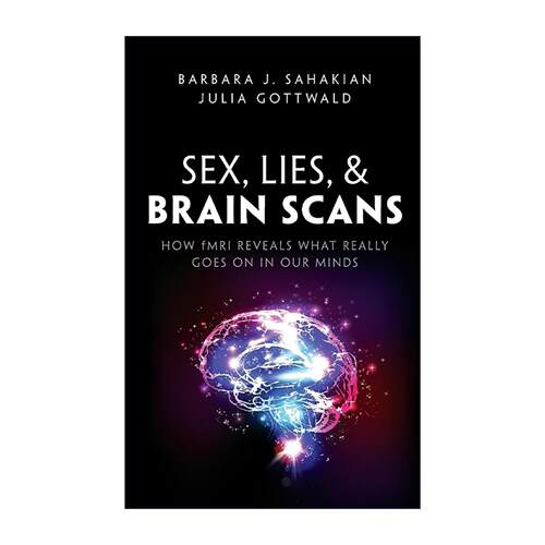 英文原版 Sex Lies and Brain Scans 读心的机器 fMRI如何揭示大脑到底在想什么 脑科学科普佳作 英文版 进口英语原版书籍