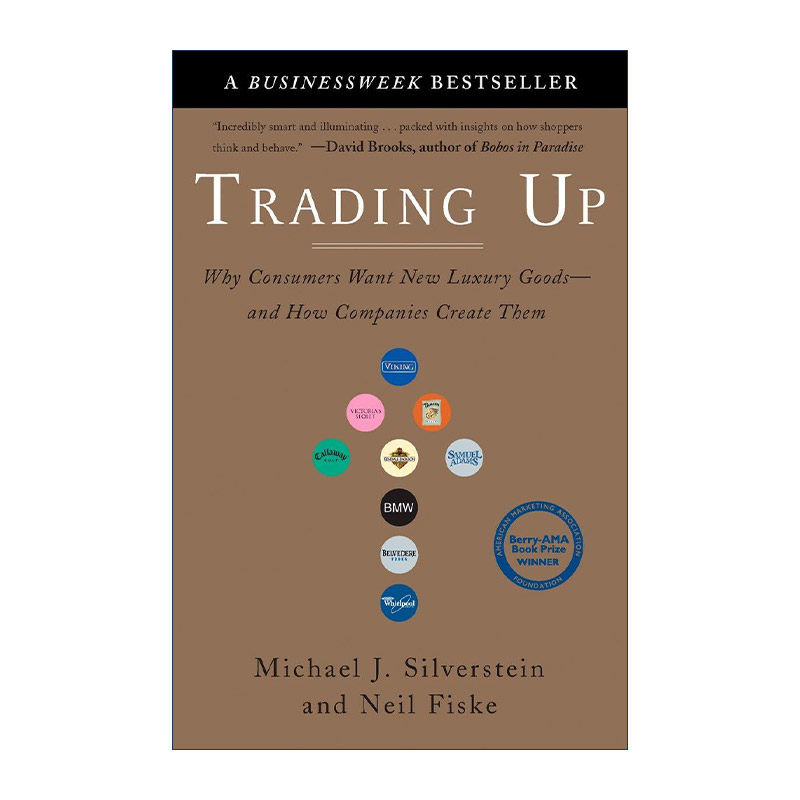 英文原版 Trading Up 消费升级 为什么消费者想要新的奢侈品及公司如何创造它们 市场定位 营销 英文版 进口英语原版书籍