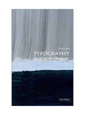 英文原版 Typography A Very Short Introduction 印刷术 牛津通识读本 英文版 进口英语原版书籍