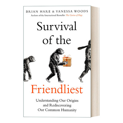 英文原版 Survival of the Friendliest 友者生存 与人为善的进化力量 英文版 进口英语原版书籍