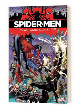 英文原版 Spider-Men Worlds Collide 漫威漫画 蜘蛛侠 世界碰撞 英文版 进口英语原版书籍