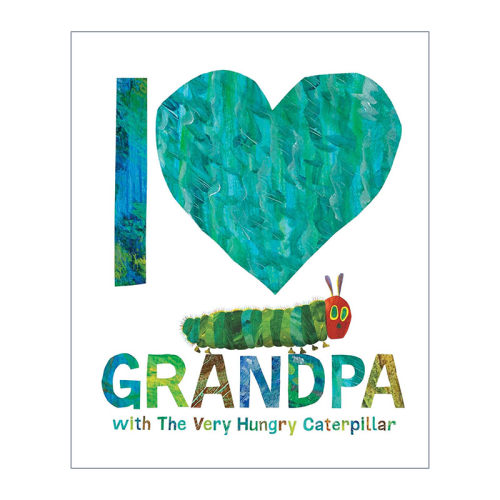 英文原版 I Love Grandpa with The Very Hungry Caterpillar 好饥饿的毛毛虫系列绘本 我爱祖父 精装 英文版 进口英语原版书籍
