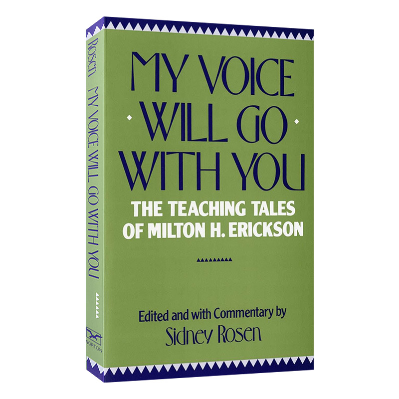 英文原版 My Voice Will Go with You The Teaching Tales of Milton H. Erickson 深度看见 艾瑞克森催眠法 英文版 进口英语书籍