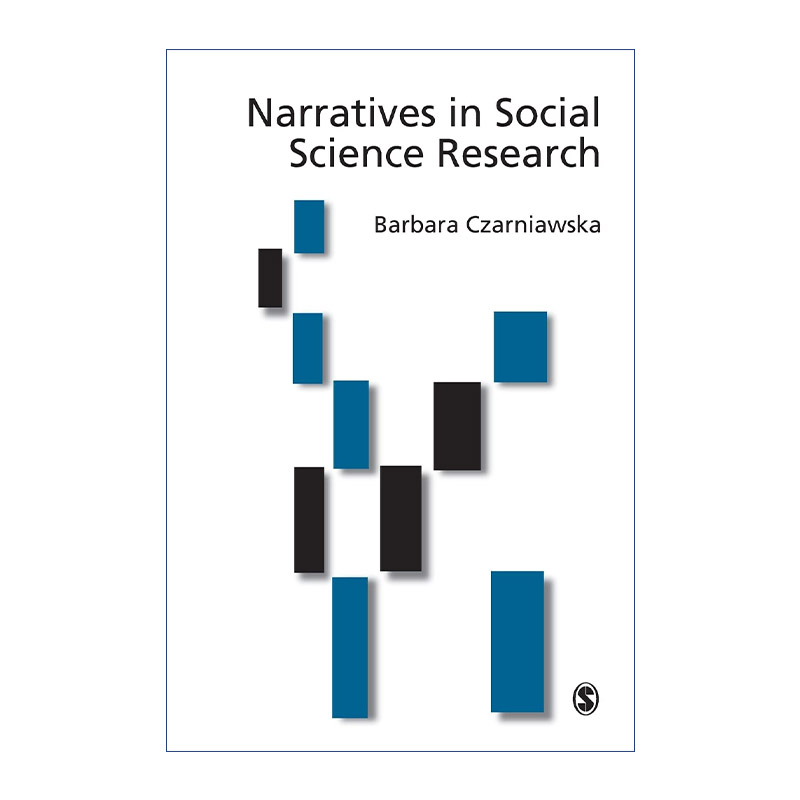 英文原版 Narratives in Social Science Research 社会科学研究中的叙事 查尔尼娅维斯卡 英文版 进口英语原版书籍