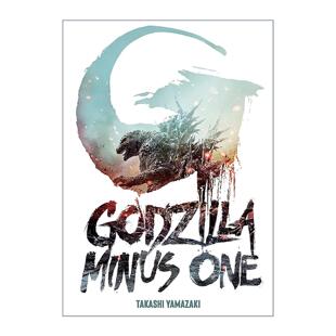 英文原版 Godzilla Minus One 哥斯拉-1.0 山崎贵同名电影科幻漫画 英文版 进口英语原版书籍