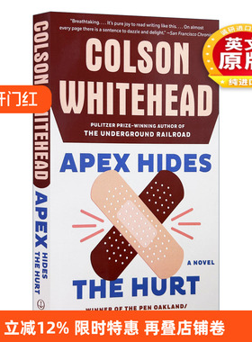 英文原版 Apex Hides the Hurt 艾佩克斯止痛贴 普利策奖获得者Colson Whitehead科尔森·怀特黑德 英文版 进口英语原版书籍