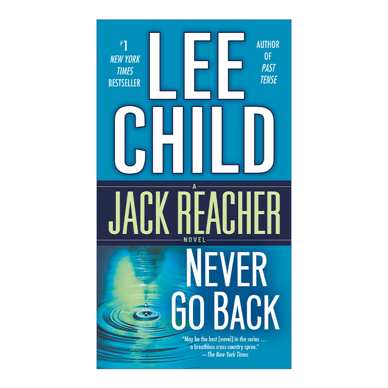 英文原版 Never Go Back 无法回头 Jack Reacher侠探杰克雷切尔系列18 Lee Child李查德 英文版 进口英语原版书籍
