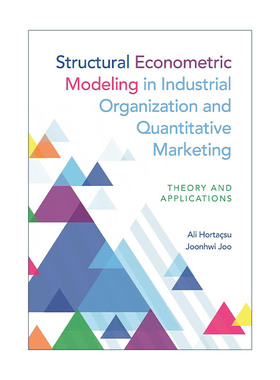 英文原版 Structural Econometric Modeling in Industrial Organization and Quantitative Marketing 产业组织与量化营销中的