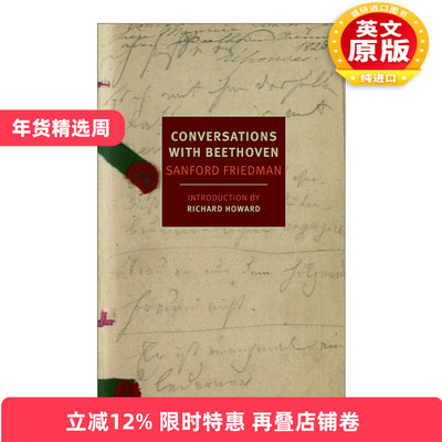 英文原版 Conversations with Beethoven New York Review Books Classics 与贝多芬的对话 Sanford Friedman 进口英语原版书籍