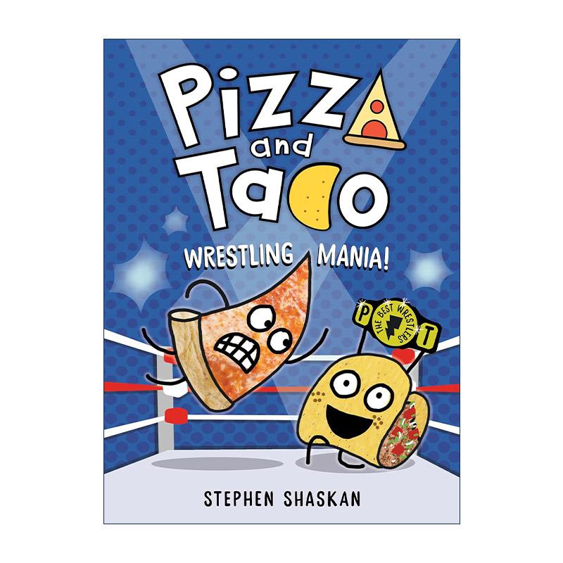 英文原版 Pizza and Taco Wrestling Mania 披萨饼与玉米片7 图画图像小说 精装 英文版 进口英语原版书籍