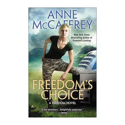 英文原版 Freedom's Choice Freedom 02 自由系列2 选择 科幻小说 太空歌剧 雨果奖得主安妮·麦卡芙瑞 英文版 进口英语原版书籍