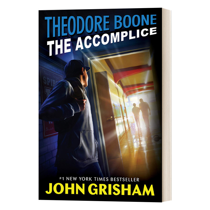 英文原版 Theodore Boone 07 the Accomplice 西奥律师事务所7 共犯 John Grisham约翰·格里森姆 英文版 进口英语原版书籍图片
