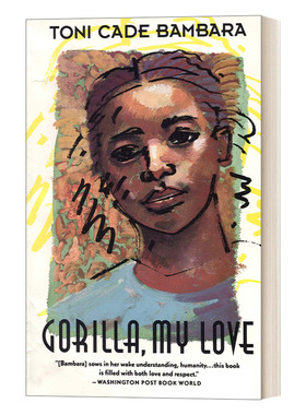 英文原版小说 Gorilla My Love 大猩猩 我的爱 Toni Cade Bambara 英文版 Vintage Contemporaries 进口英语原版书籍