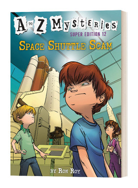 英文原版 Space Shuttle Scam 航天飞机的骗局 神秘案件特别版12 A to Z Mysteries Super Edition 12 英文版 进口英语原版书籍