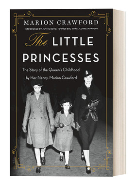 英文原版 The Little Princesses  小公主们  英国王室生活记述 英文版 进口英语原版书籍
