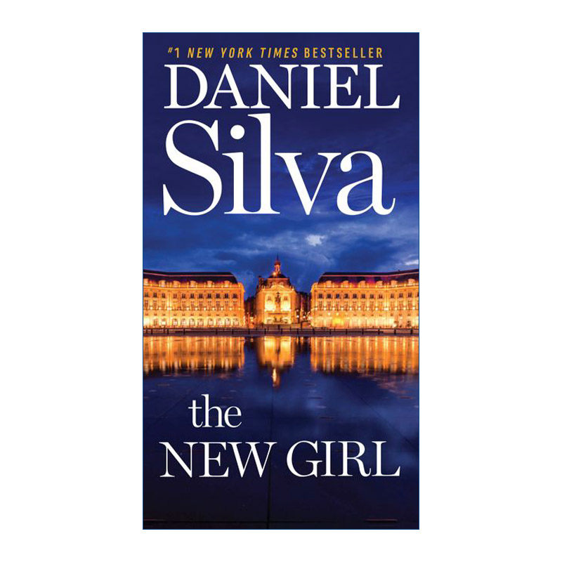 英文原版 the new girl 新来的女孩  丹尼尔席尔瓦 英文版 进口英语