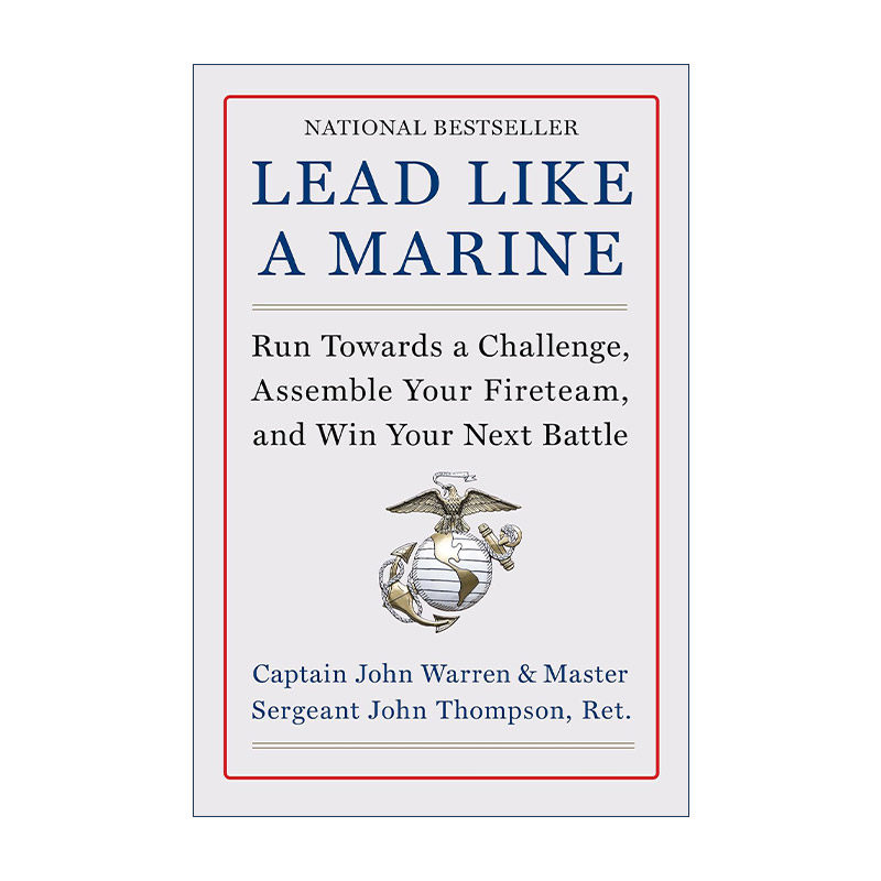 英文原版 Lead Like a Marine 像海军一样领导 向挑战冲刺 组建你团队赢得下一场战斗 精装 英文版 进口英语原版书籍