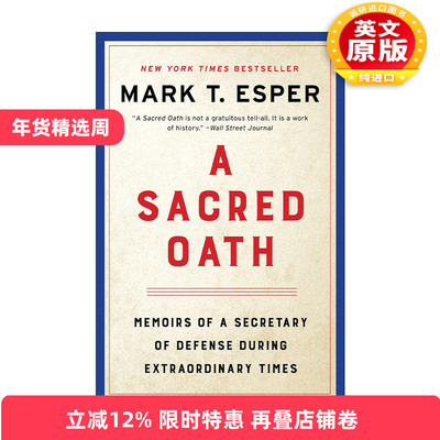 英文原版 A Sacred Oath 神圣誓言 前美国国防部长Mark Esper 英文版 进口英语原版书籍
