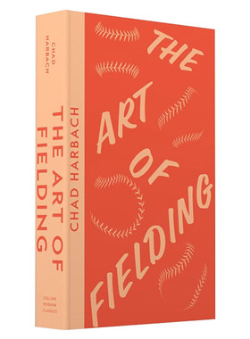 英文原版小说 The Art Of Fielding 防守的艺术 查德 哈巴赫 柯林斯现代经典系列 英文版 进口英语原版书籍