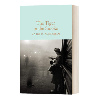 英文原版 The Tiger in the Smoke 烟中之虎 精装麦克米伦收藏馆系列 Macmillan Collector's Library 英文版 进口英语原版书籍