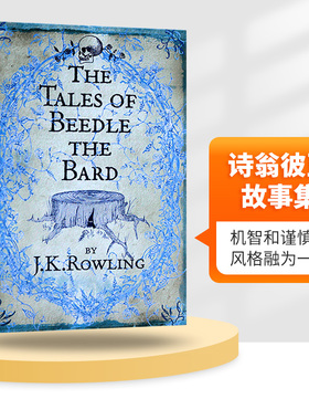 The Tales of Beedle the Bard 英文原版 诗翁彼豆故事集  哈利波特系列 外传 神奇动物在哪里2 罗琳 英文版进口英语课外读物