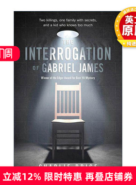 英文原版 The Interrogation of Gabriel James 加百利·詹姆斯的审讯 2011年爱伦坡奖 英文版 进口英语原版书籍