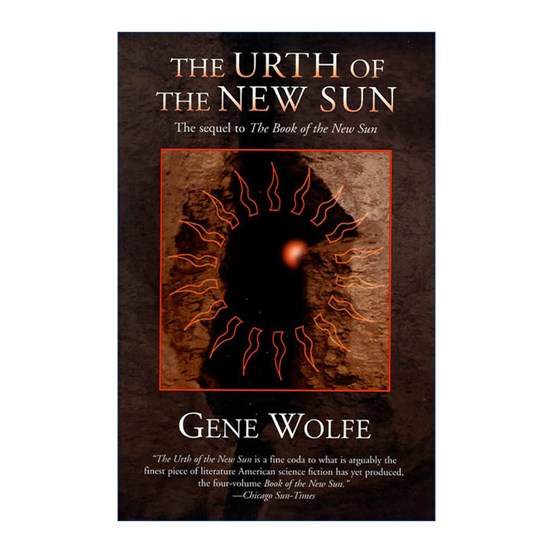 英文原版 The Urth of the New Sun The sequel to 'The Book of the New Sun' 新日之书番外 吉恩沃尔夫 英文版 进口英语原版书籍