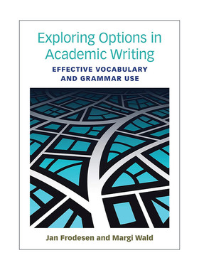 英文原版 Exploring Options in Academic Writing 探索学术写作 有效使用词汇及语法 英文版 进口英语原版书籍
