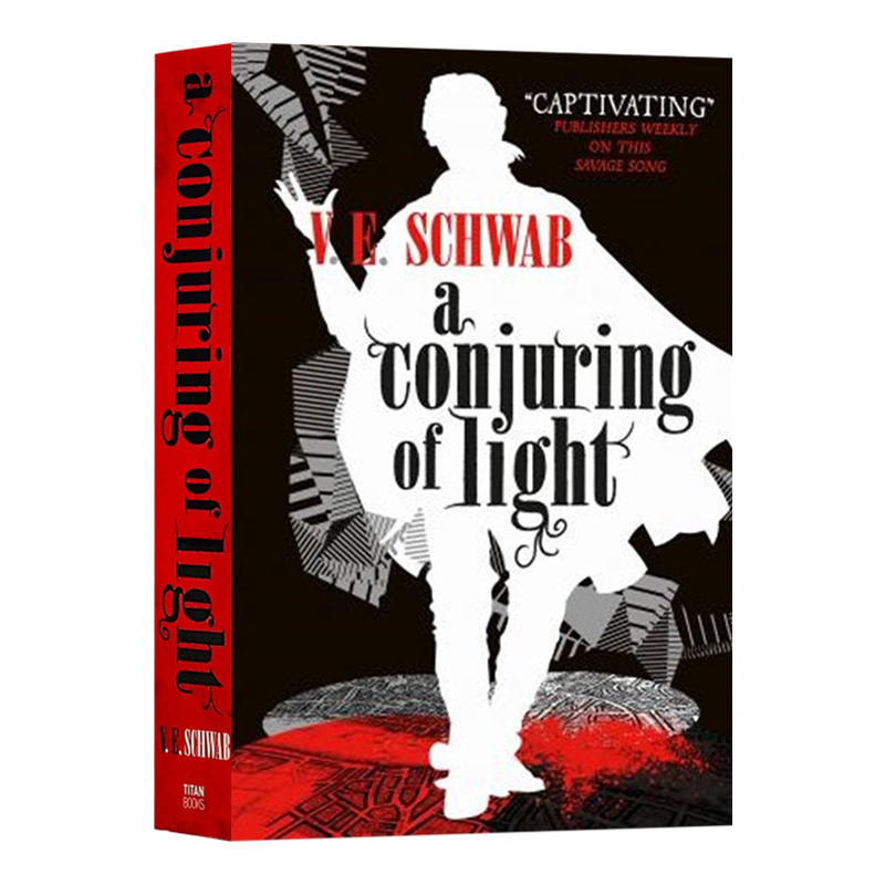 英文原版小说 A Darker Shade of Magic 3 A Conjuring of Light 魔法阴影系列#3 光的魔术 V·E·施瓦布 英文版 进口英语原版书籍