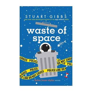 Space 太空谜案3 进口英语原版 Waste 书籍 英文版 精装 英文原版 月球基地阿尔法