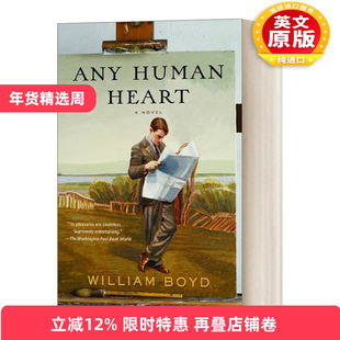 英文原版 Any Human Heart 赤子之心 凡人之心 洛根·蒙斯图尔特的私密日记 William Boyd威廉·博伊德 英文版 进口英语原版书籍
