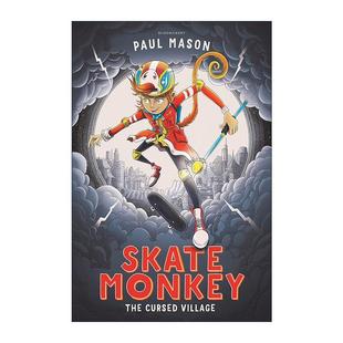 被诅咒 Skate Village 英文原版 村落 进口英语原版 The 英文版 Monkey 书籍 Cursed 少儿英语学习故事读物 滑板神猴