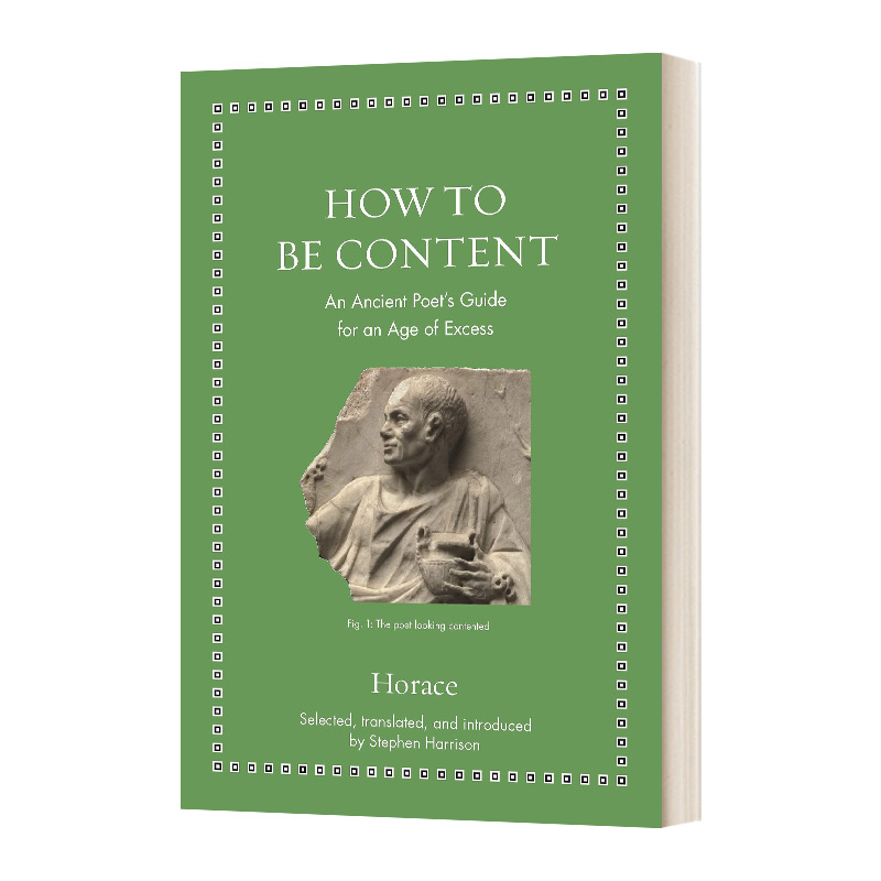 英文原版 How to Be Content 如何满足 古代诗人的过度时代指南 精装 英文版 进口英语原版书籍