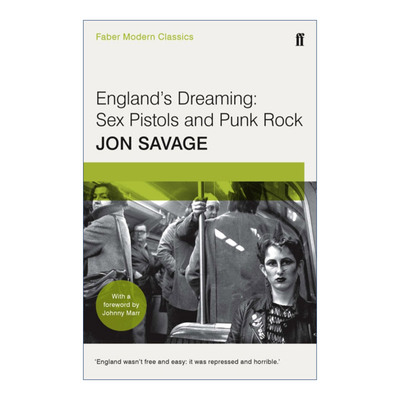 英文原版 England's Dreaming 英格兰之梦 英格兰70年代后朋摇滚 乔恩·萨维奇 英文版 进口英语原版书籍