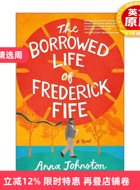 英文原版 The Borrowed Life of Frederick Fife 弗雷德里克·非弗 借来的人生 关于救赎和宽恕的故事 英文版 进口英语原版书籍