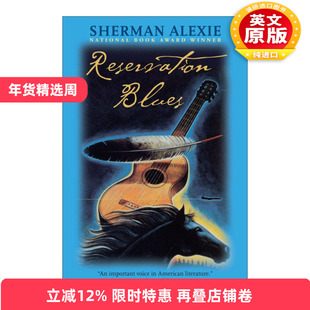 英文原版小说 Reservation Blues 保留地蓝调 Sherman Alexie 英文版 进口英语原版书籍