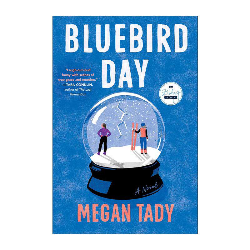 英文原版 Bluebird Day 蓝鸟日 华盛顿邮报推荐书目 女性小说 Megan Tady 英文版 进口英语原版书籍