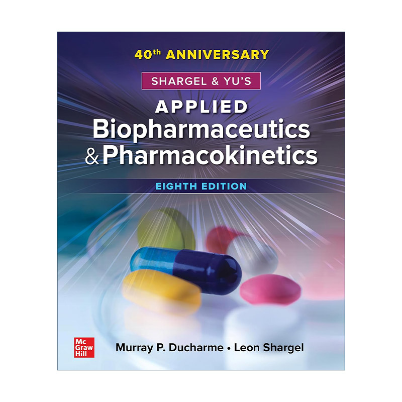 英文原版 Applied Biopharmaceutics and Pharmacokinetics 应用生物药剂学与药物代谢动力学 40周年版 第8版 进口英语原版书籍